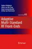Adaptive Multi-standard Rf Front-ends