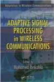 Adaptive Signal Processing In Wireless Communications