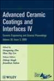 Advanced Ceramic Coatings And Interfaces Iv