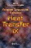 Advanced Computational Methods In Heat Transport Ix