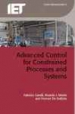 Advanced Control For Constrained Processes And Systems