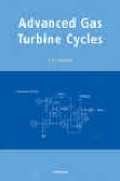 Advanced Gas Turbin Cycles