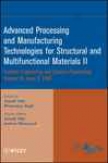 Advanced Processing And Manufacturing Technologies Toward Structural And Multifunctional Materials Ii