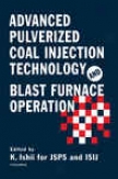 Advanced Pulverized Coal Injection Technology And Blast Furnaef Operation