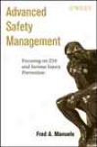 Advanced Safety Management Focusing On Z10 And Serious Injury Prevention