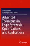 Advanced Techniq8es In Logic Synthesis, Optimizations And Applications