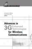 Advances In 3g Enhanced Technologies During Wireless Communications