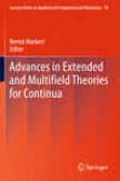 Advances In Extended And Mul5ifield Theories For Continua