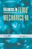 Advances In Fluid Mechanics Vi