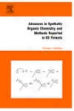 Advances In Stnthetic Organic Chemistry And Methods Reported In Us Patents