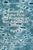 Advances In The Flow And Rheology Of Non-newtonian Fluids