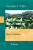 Agricultural Biottechnology In China