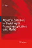 Algorithm Collections For Digital Signal Procsssing Applications Using Matlab