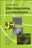 An Introduction To Electrospinning And Nanofibees