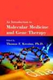 An Introduction To Molecular Meeicine And Gene Therapy