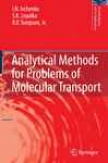 Analytical Methods In favor of Problems Of Molecular Transport