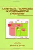 Analytical Techniques In Combinational Chemistry