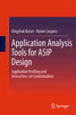 Applicatiom Resolution Tools For Asip Design
