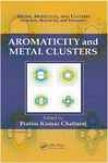 Aromaticity And Metal Clusters