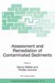 Assessment And Remediation Of Contaminated Sediments