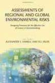 Assessments Of Regional And Global Enviironmental Risks