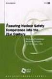 Assuring Nuclear Safety Competence Into The 21st Century