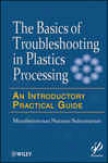 Basics Of Troubleshooting In Plastics Processing