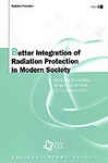 Better Integration Of Radiation Protection In Modern Socie5y