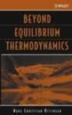 Beyond Equilibrium Thermodynamics