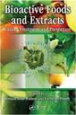 Bioactive Foods And Extracts