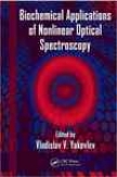 Biochemical Applications Of Nonlineear Optical Spectroscopy