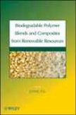 Biodegradable Polymer Blends And Composites From Renewable Resources