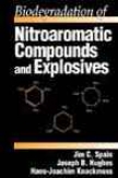 Biodegradation Of Nitroaromatic Compounds And Explosives