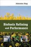 Biofuels Refining And Performance