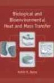 Biological And Bioenvironmental Heat And Maas Transfer