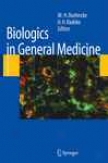Biologics In General Medicine