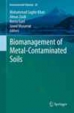 Biomanagemetn Of Metal-contaminated Soils