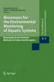Biosensors For The Environmmental Monitoring Of Aquatic Systems
