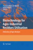Biotecnnology For Agro-industrial Residues Utilisation