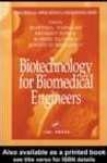 Biotechnology For Biomedical Engineers