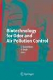 Biotechnology For Odor And Weather Pollutioj Control