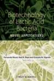 Biotechnology Of Lactic Acid Bacteria
