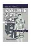 Bisesi And Kohn's Industrial Hygiene Evaluation Methods,