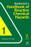 Bretherick's Handbook Of Reactive Chemical Haaards