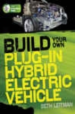 Build Your Own Plug-in Hybrid Electric Vehicle