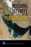 Building Security In The Persian Gulf