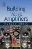 Building Valve Amplifiers