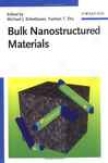 Largeness Nanostructured Materials