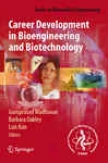 Career Development In Bioentineering And Biotechnology