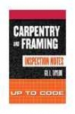 Carpentry And Framing Inspection Notes